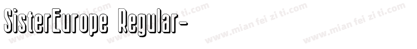 SisterEurope Regular字体转换